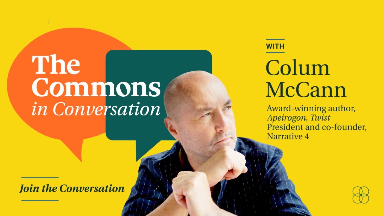 The Commons in Conversation with Colum McCann