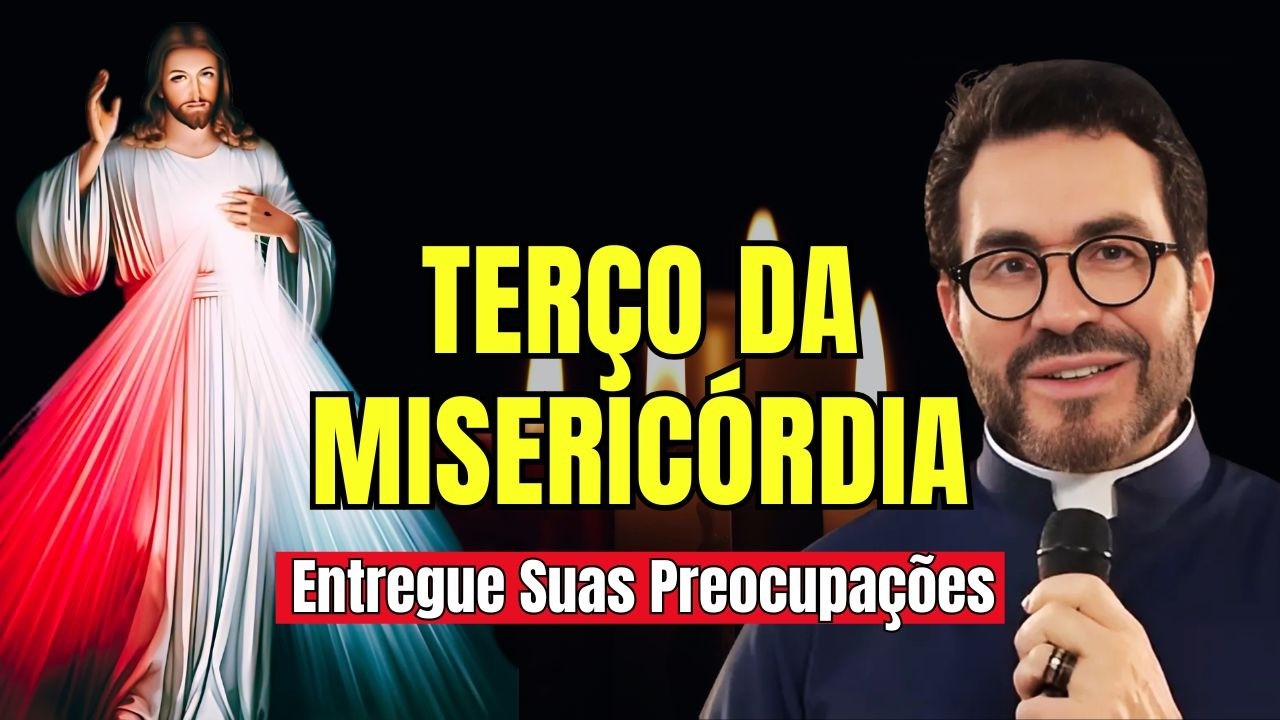 Terço da Divina Misericórdia, Acalme com Jesus e Maria, Entregue e Confie #44