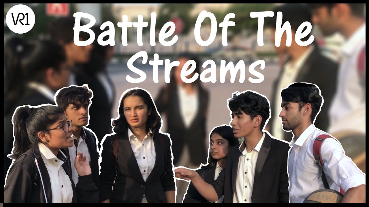 Battle of the streams (science vs commerce vs humanities)