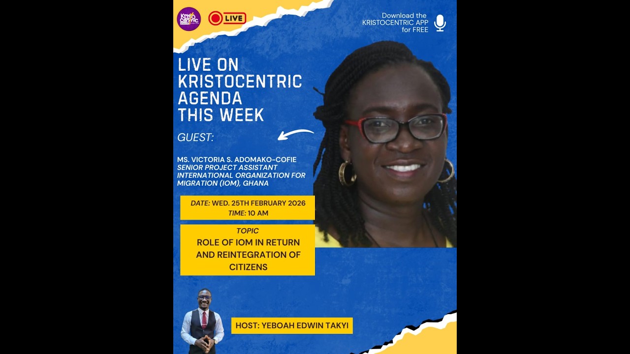 KRISTOCENTRIC AGENDA - MS. VICTORIA S. ADOMAKO-COFIE [25TH FEBRUARY 2026]