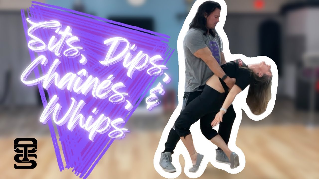 WCS Sits, Dips, Chaînés, & Whips!
