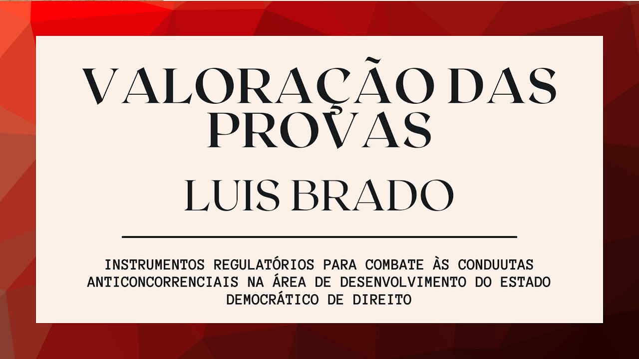 Valora&ccedil;&atilde;o das provas - Luis Braido