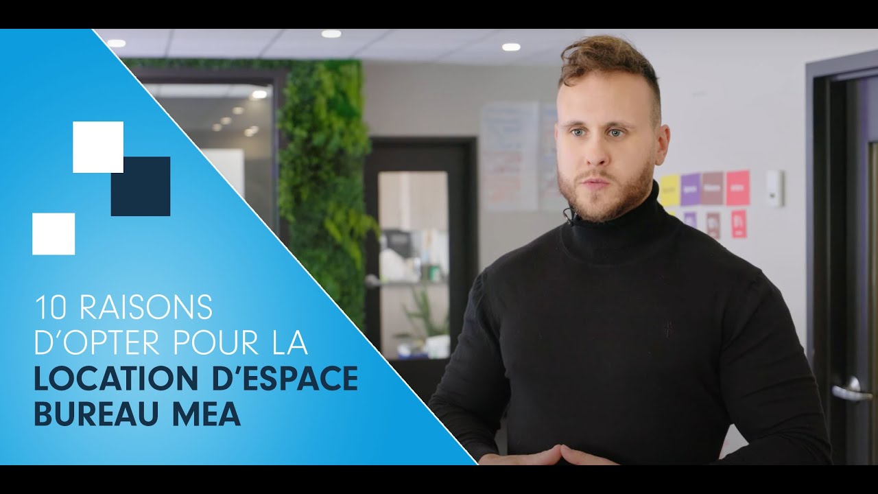 10 raisons d&rsquo;opter pour la location d&rsquo;espace bureau MEA