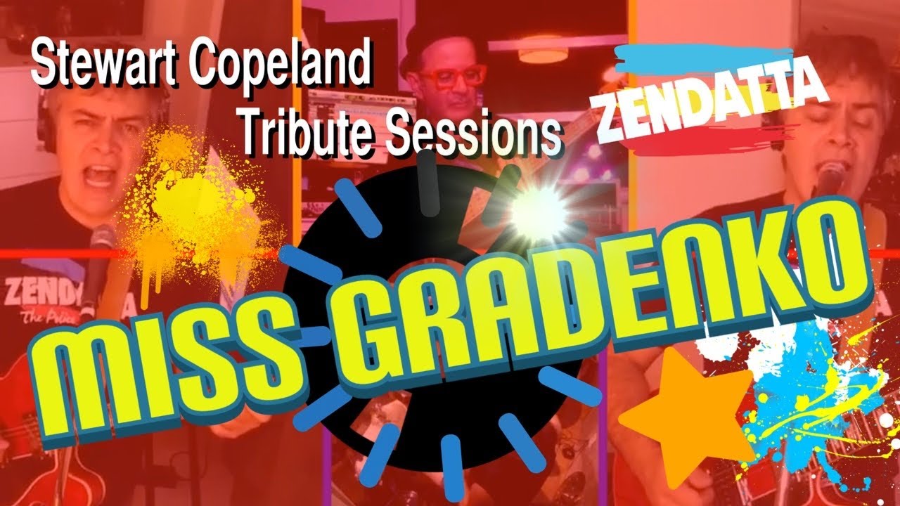 The Police - Miss Gradenko - (Cover by Zendatta) Tribute to Stewart Copeland