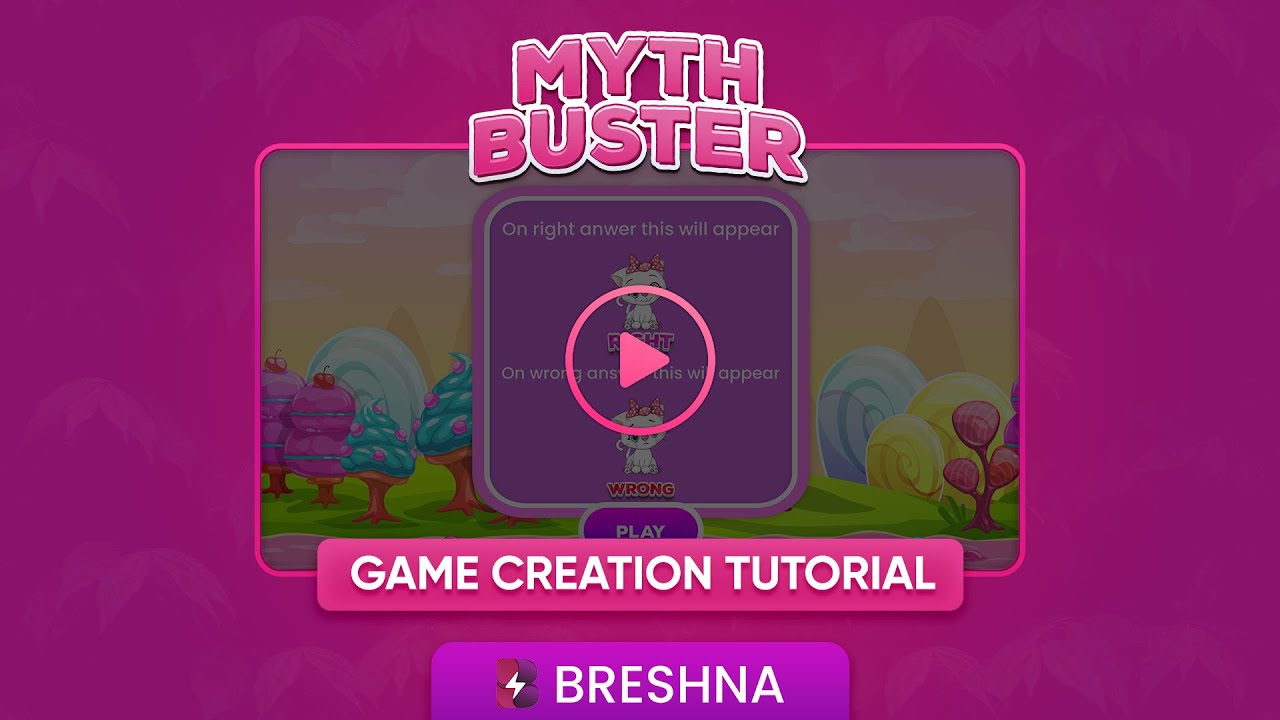 Breshna Game Tutorial - Mythbuster