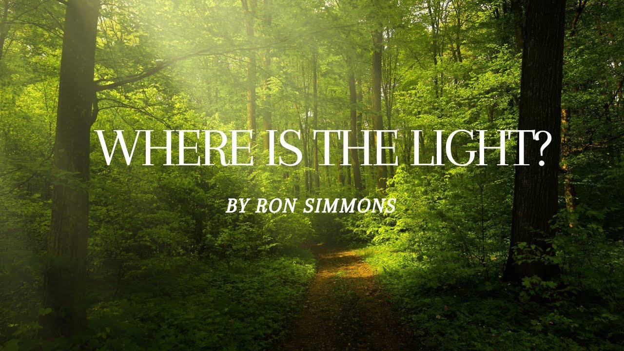 Ron Simmons - Where Is The Light