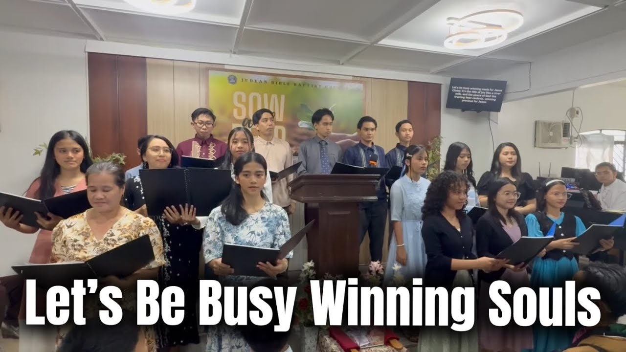 Let’s Be Busy Winning Souls | JBBC Choir