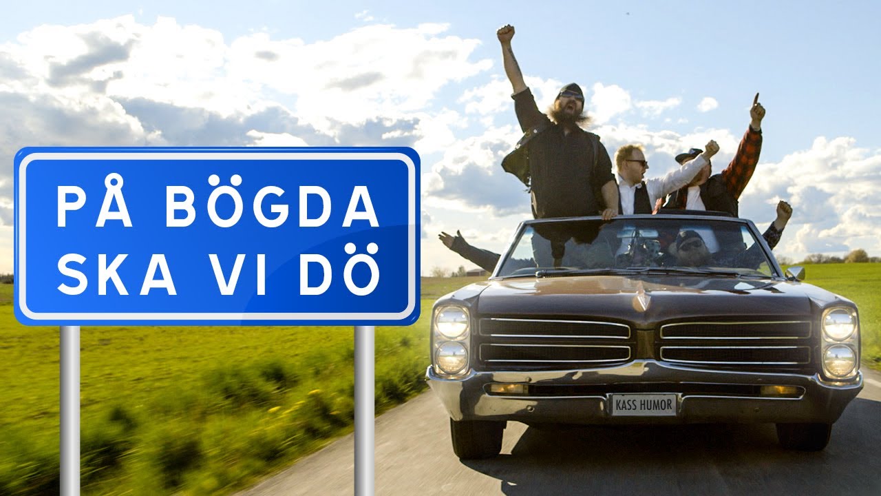 PÅ BÖGDA SKA VI DÖ (Officiell Musikvideo)