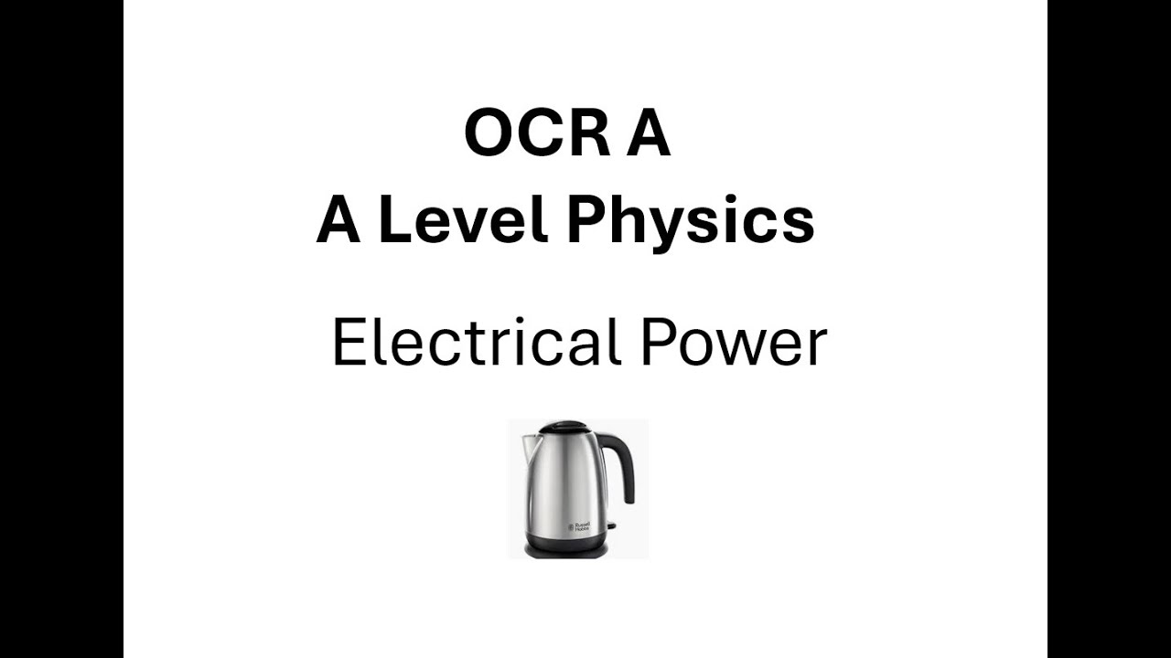 OCR A: Физика уровня A: Электроэнергетика