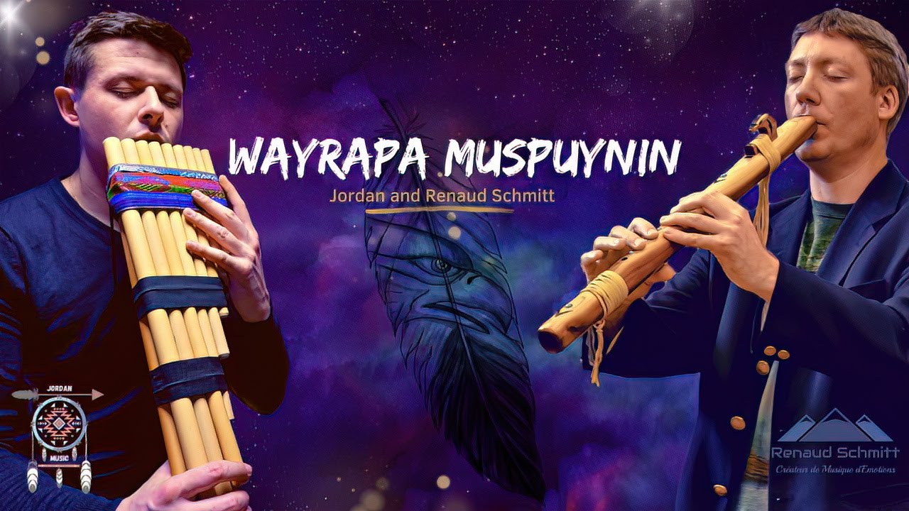 WAYRAPA MUSPUYNIN - Cover by Jordan & Renaud Schmitt