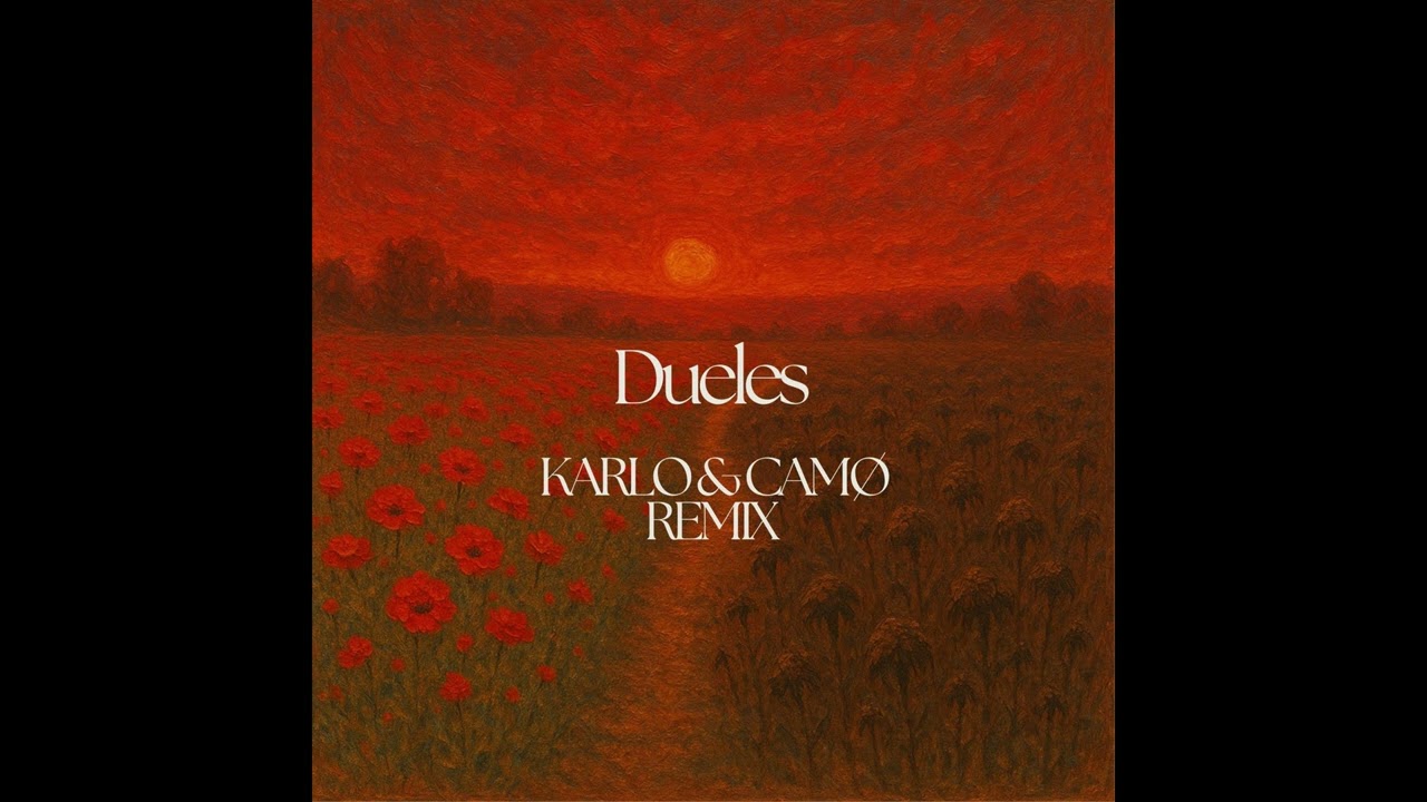 Jesse & Joy - Dueles (Karlo & CAMØ Remix)