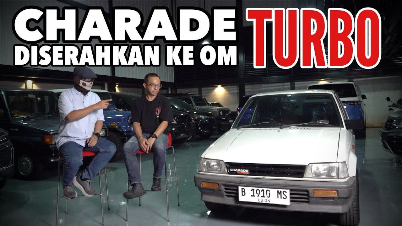 APA KABAR CHARADE TURBO?