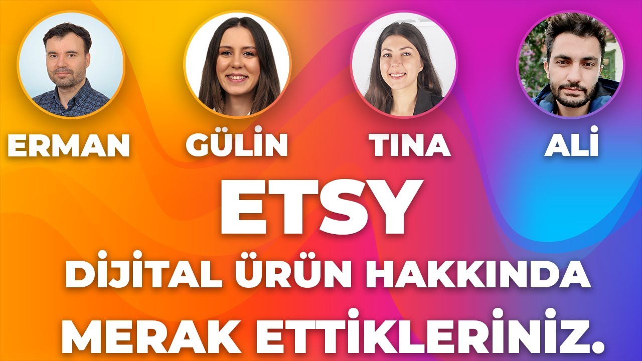 Etsy Dijital Ürünler Hakkında Merak Ettikleriniz | Etsy Dijital Ürünler Hakkında Bilmedikleriniz.