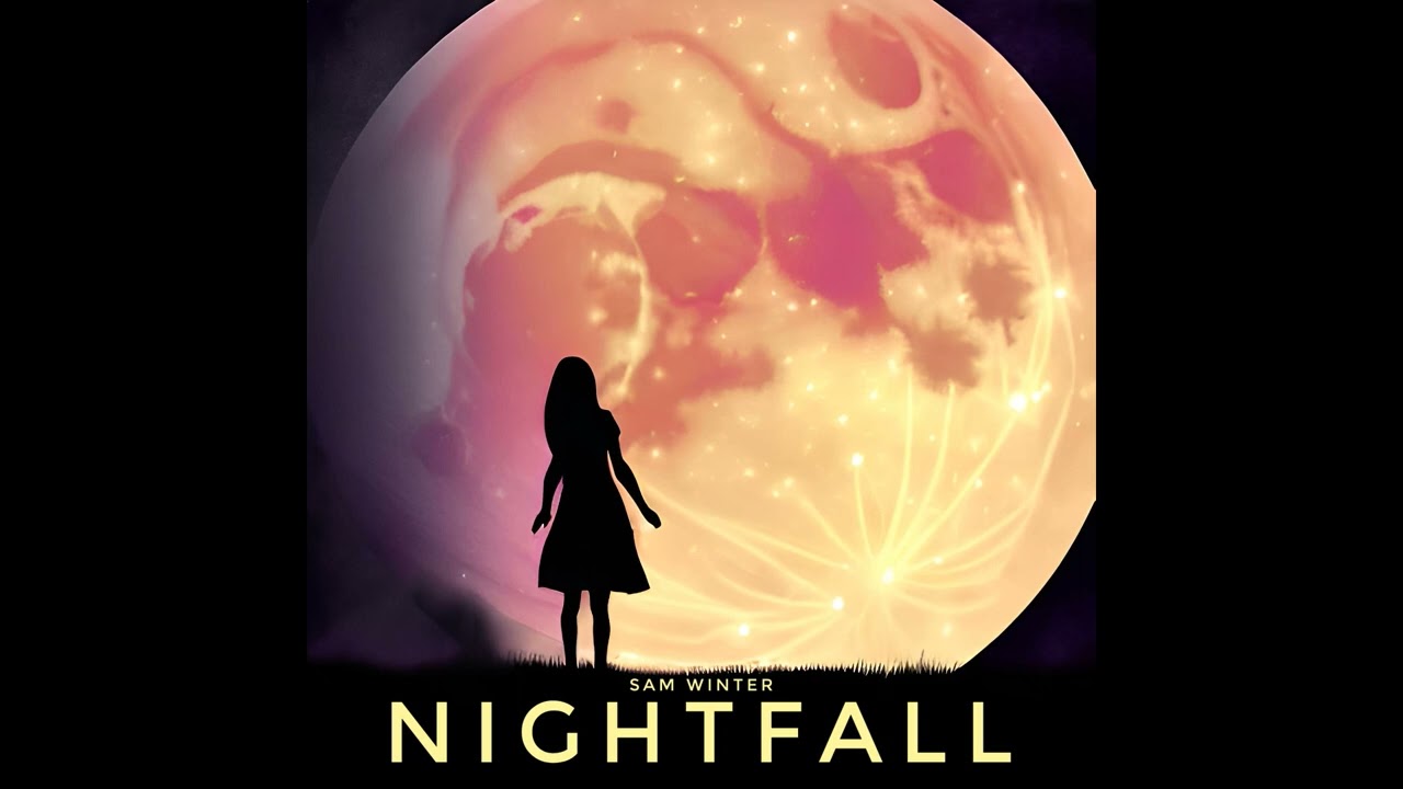 Sam Winter - NIGHTFALL