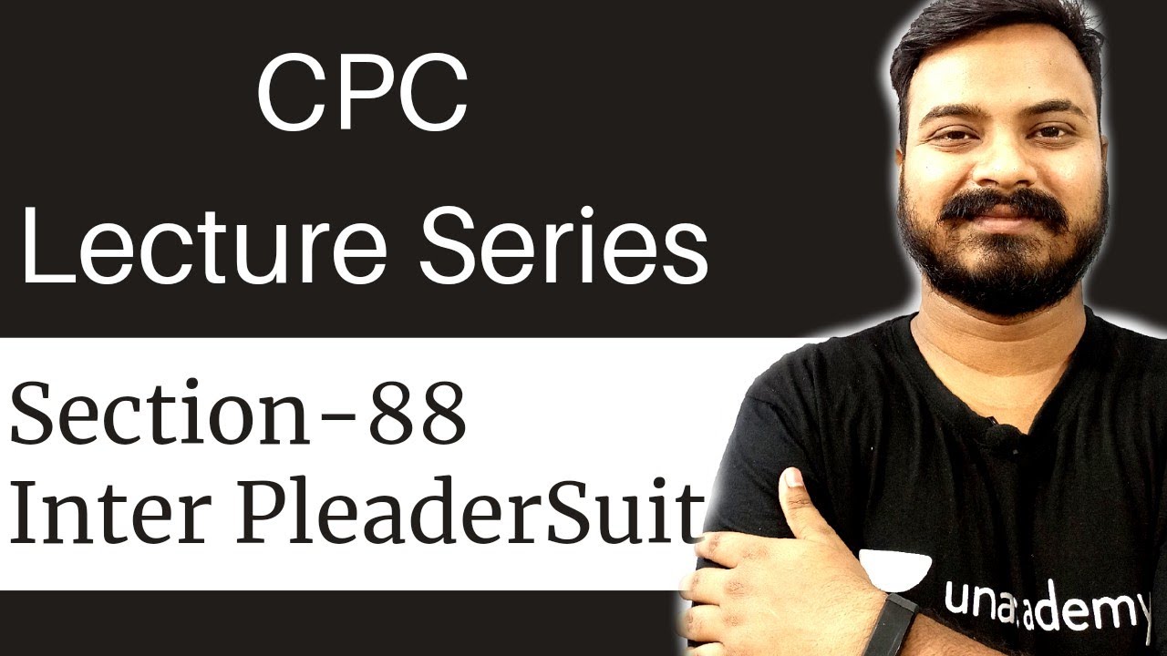 Section 88 Of CPC 1908 | InterPleader Suit | Order-35 Of Civil Procedure Code 1908 | CPC Lecture