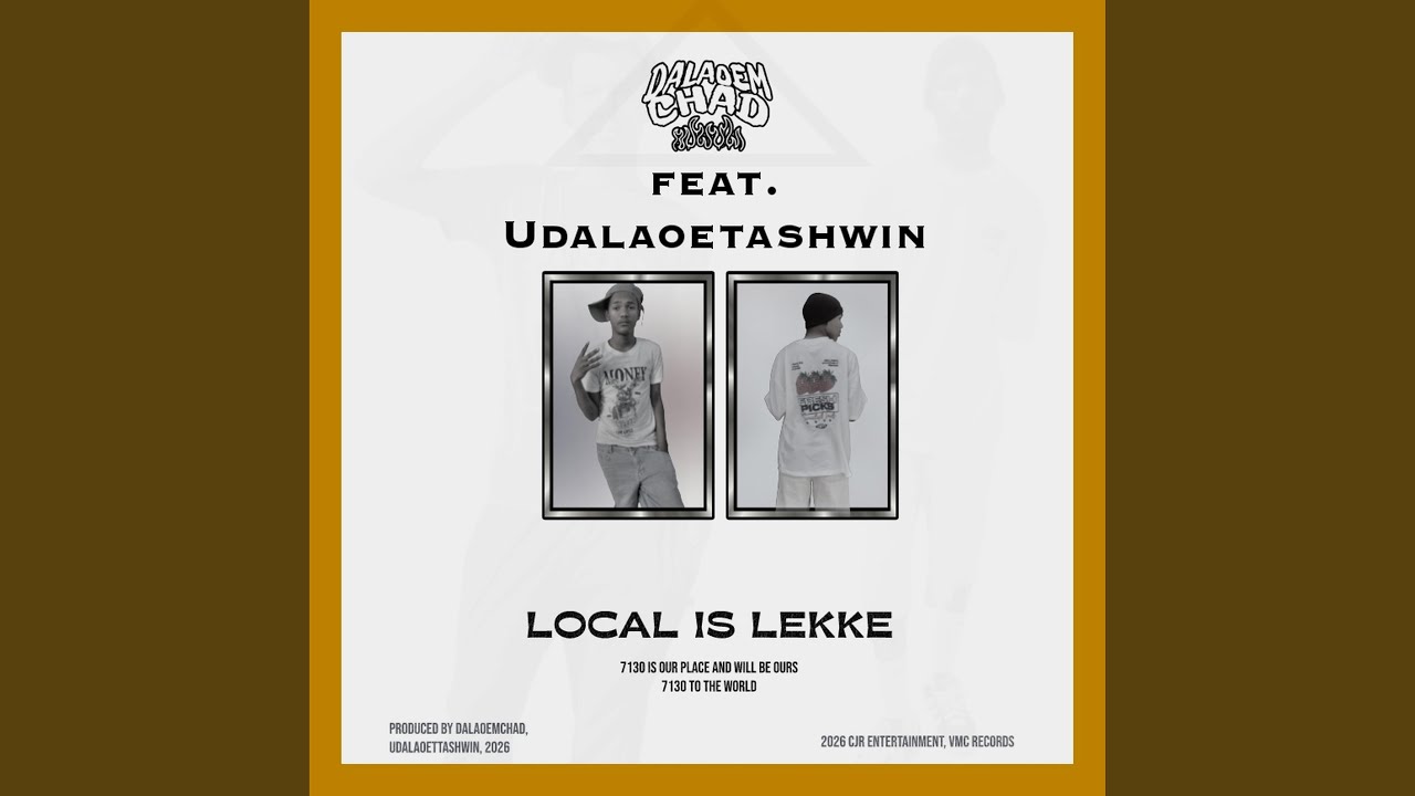 Local Is Lekke (feat. Udalaoetashwin)