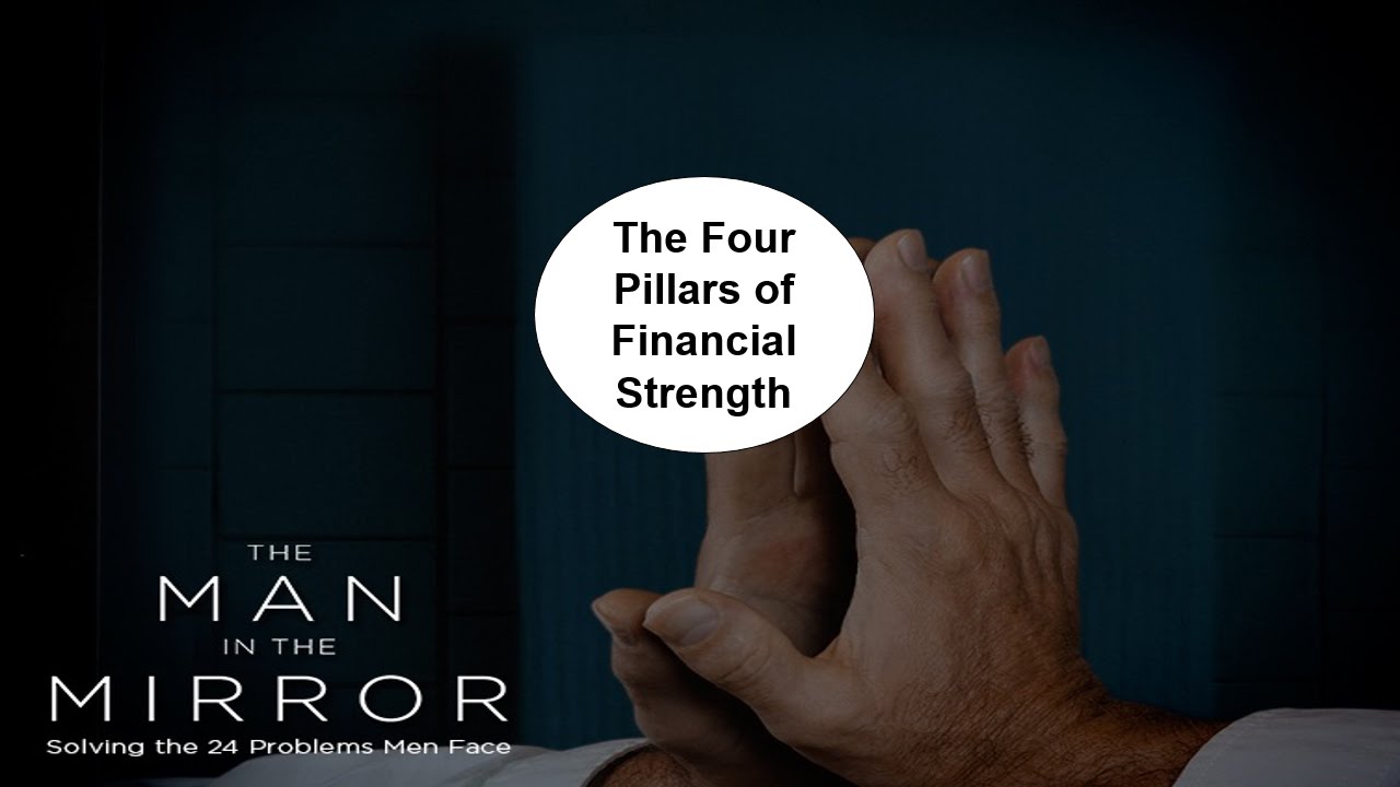 The Four Pillars of Financial Strength