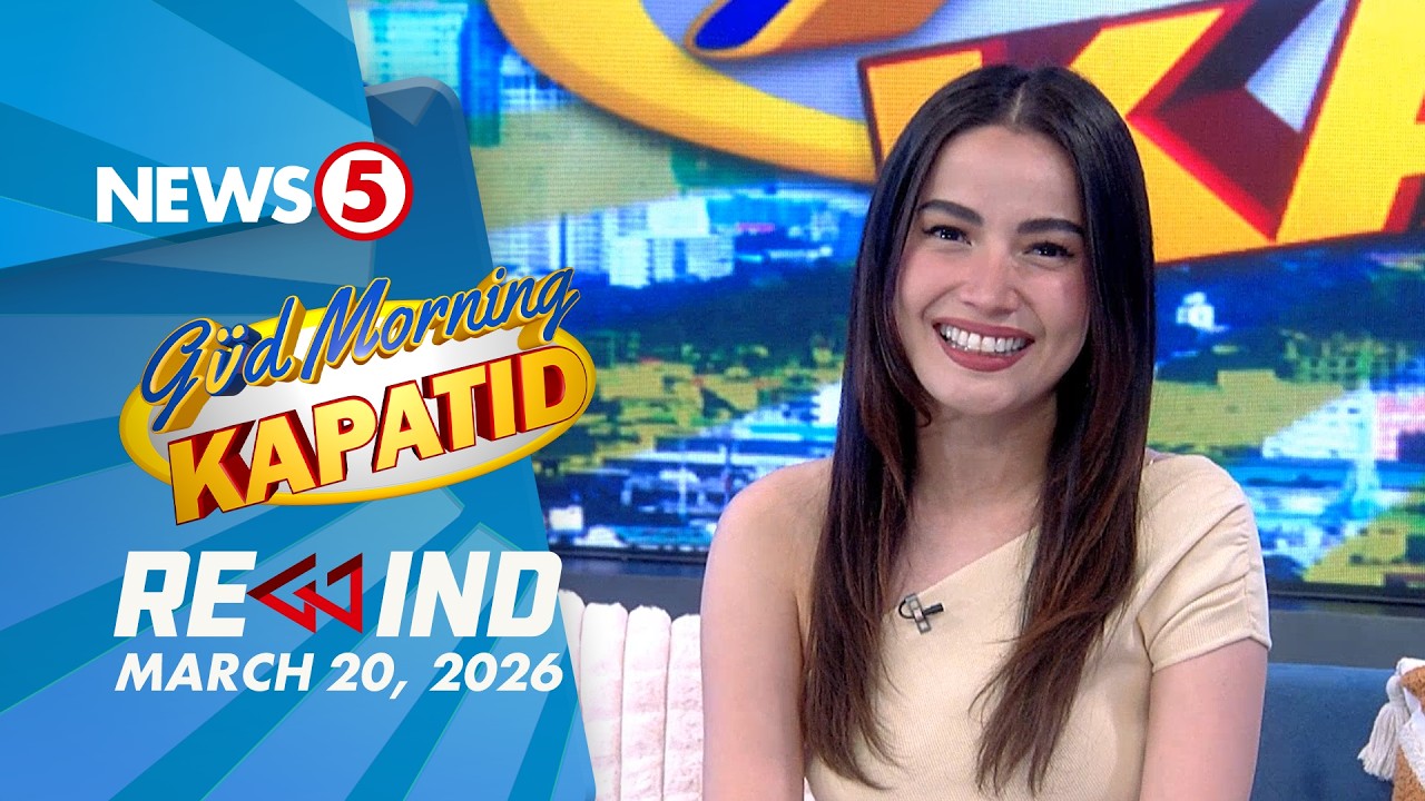 Gud Morning Kapatid Rewind | March 20, 2026  #GudMorningKapatidRewind