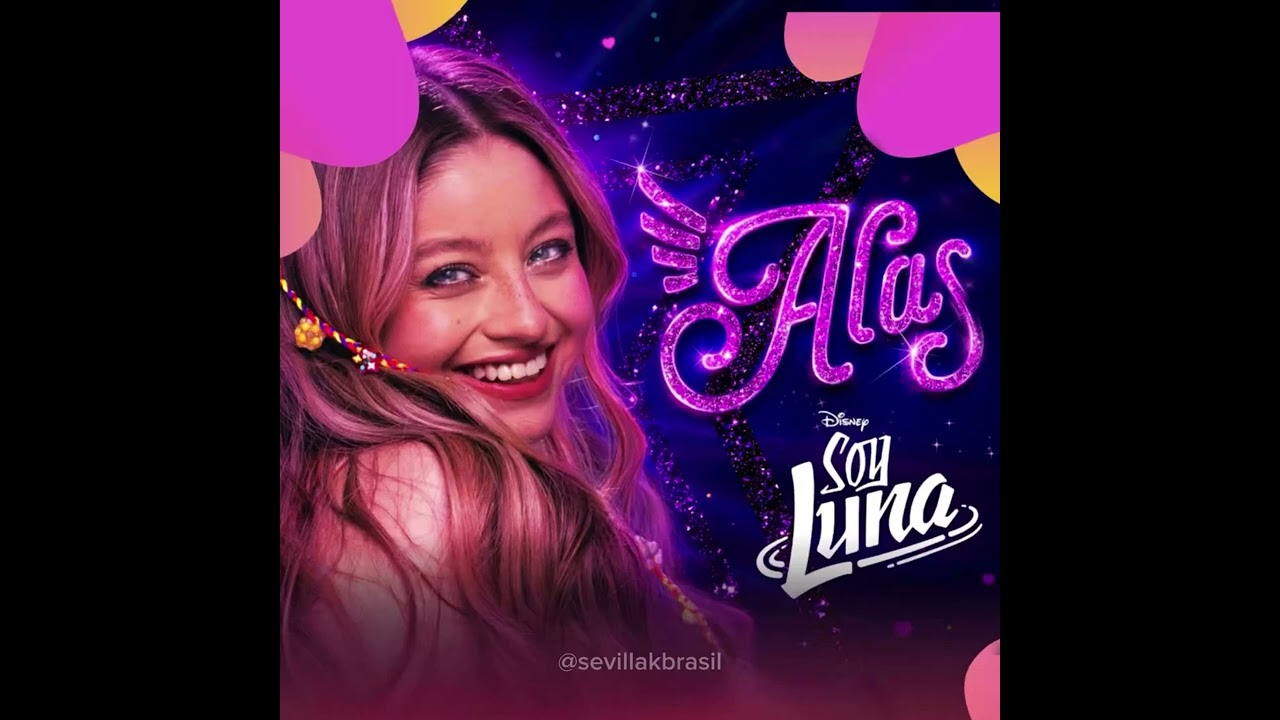 Soy luna44 alas nova versao radiovideodisneyyywil