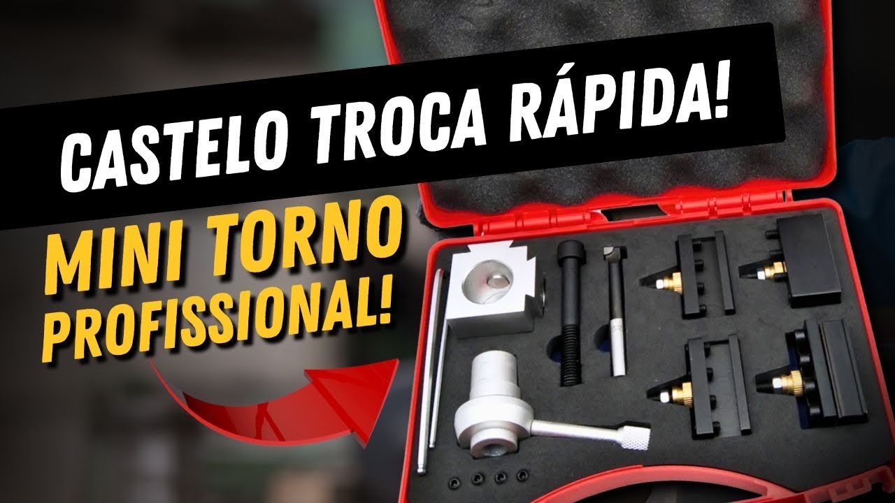 Castelo Troca R&aacute;pida para Mini Torno: Unboxing e Apresenta&ccedil;&atilde;o!