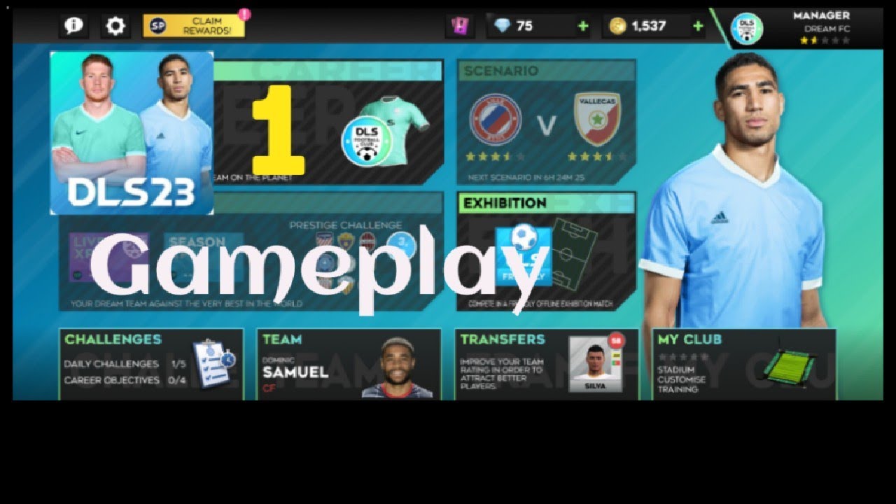 Dream League Soccer 2023 GamePlay (Android) - Part 1