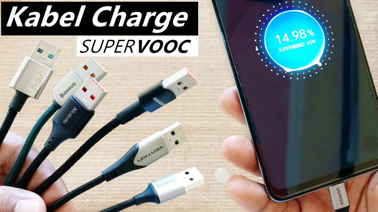 Test Dan Rekomendasi 6 Kabel Supervooc 45 Watt Buat Ponsel Oppo Realme