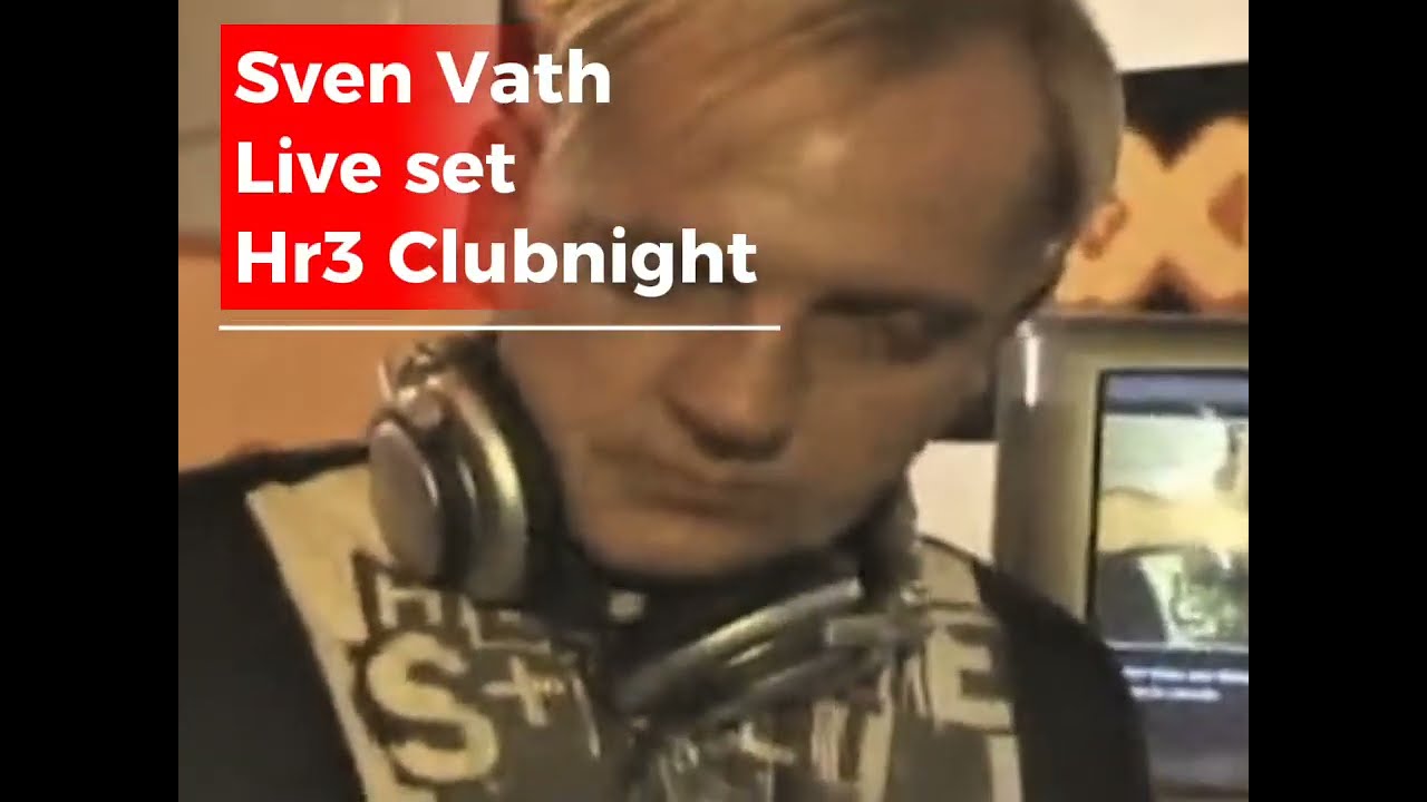 Sven Vath -  live set @ H3r clubnight 