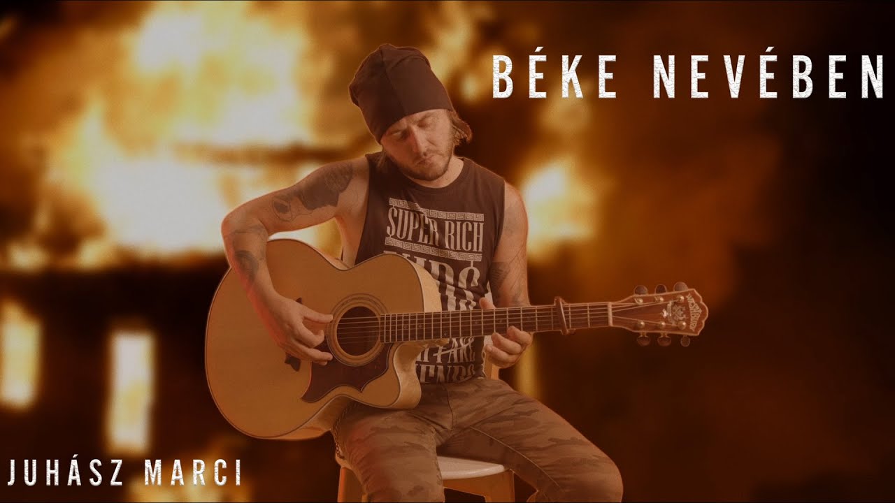 Juh&aacute;sz Marci: B&eacute;ke nev&eacute;ben (Sorsszimf&oacute;ni&aacute;k - Hivatalos vide&oacute;) - 2021.