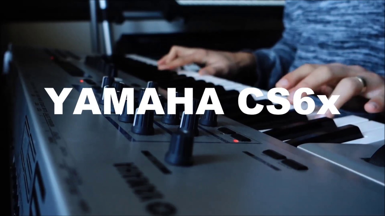Yamaha Cs6x Demo  I  No Talking