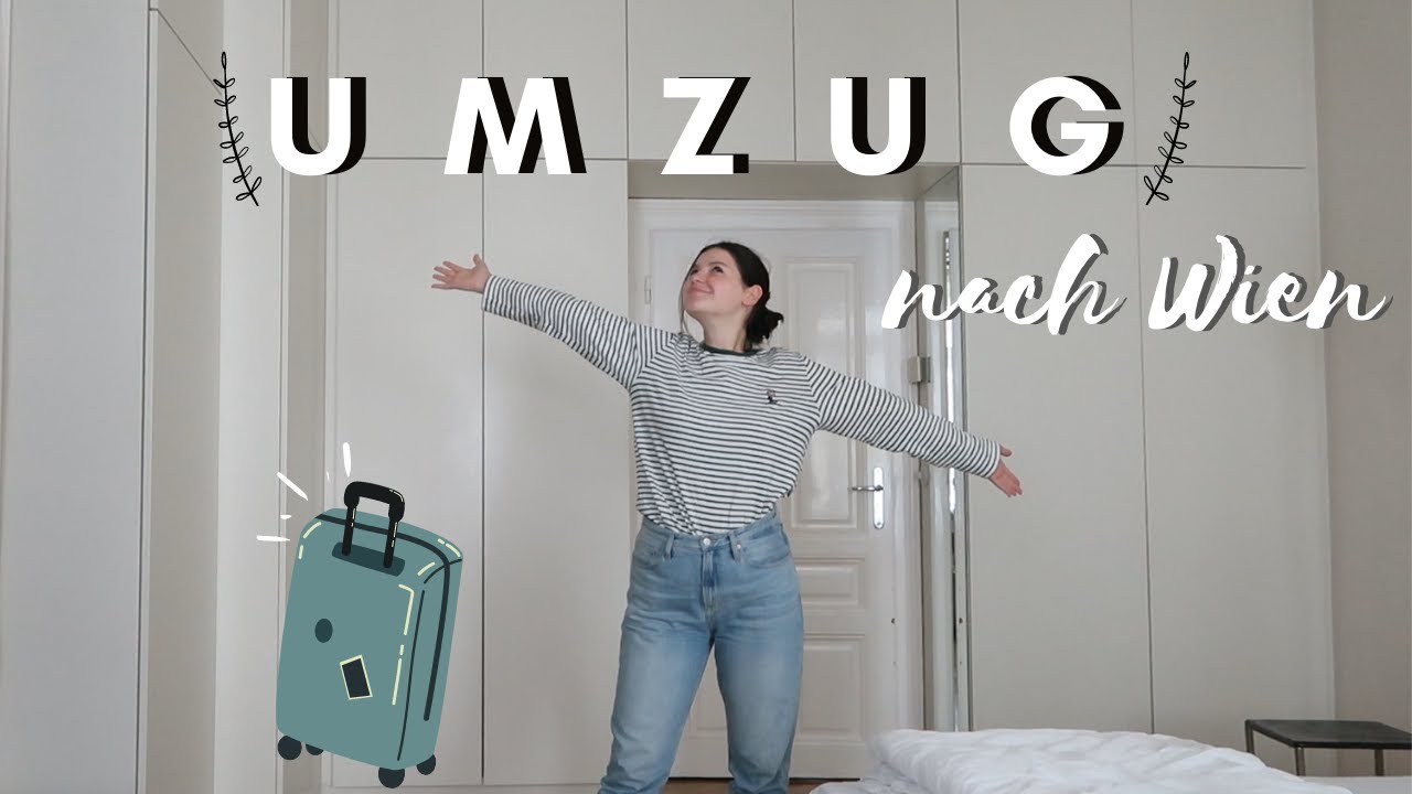 MOVING VLOG! Mein Umzug nach WIEN | 🧳🚊Wien diaries 01