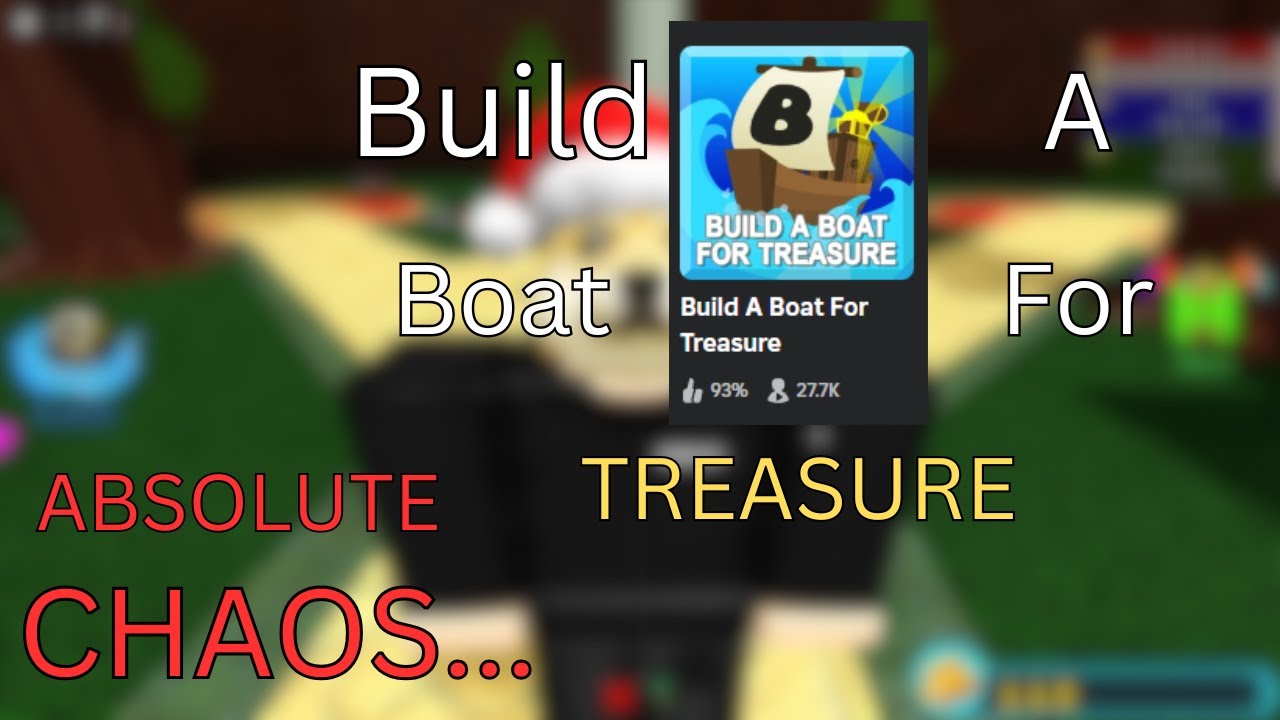 This Game is CHAOTIC... But I Love It (Build a Boat for Treasure)