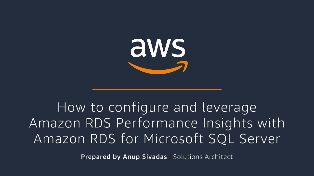 How to configure and leverage Performance Insights with RDS SQL Server