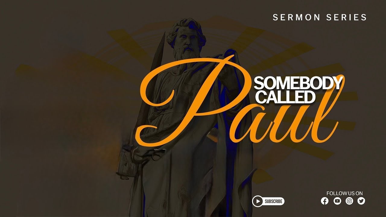 SOMEBODY CALLED PAUL | PS. NATE HUSTON