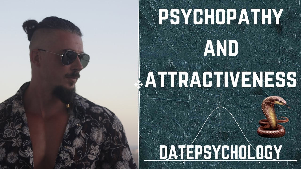 The Evolution and Attractiveness of Psychopathy