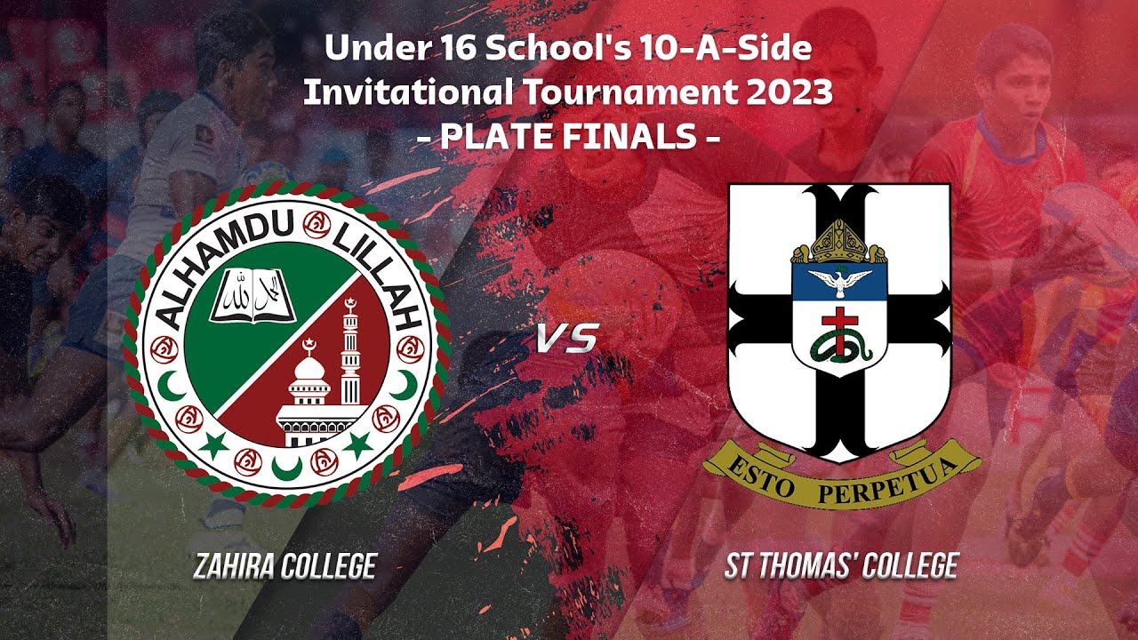 Zahira College vs St' Thomas's College - Under 16 School's 10-A-Side | Plate Final