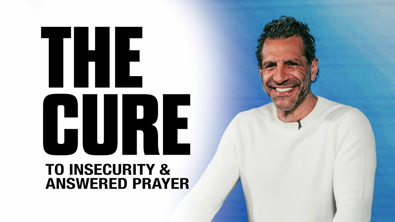 The Cure to Insecurity & Answered Prayer | 9AM