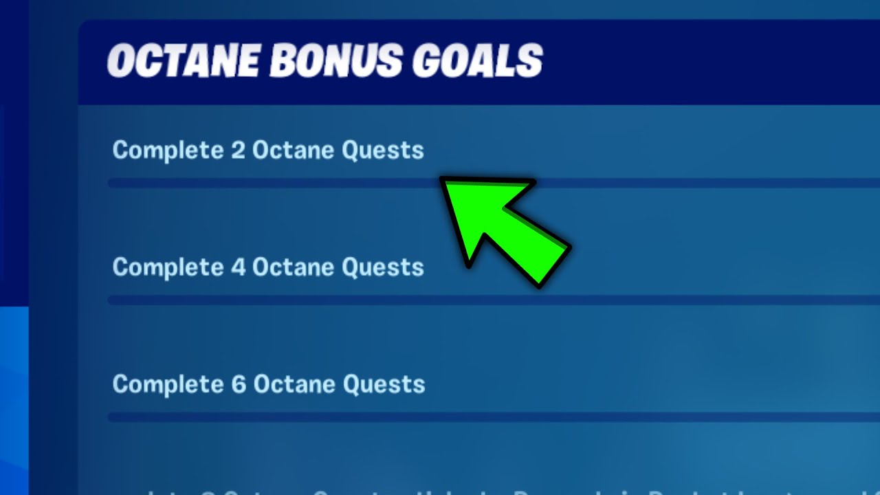 Complete 2 Octane Quests