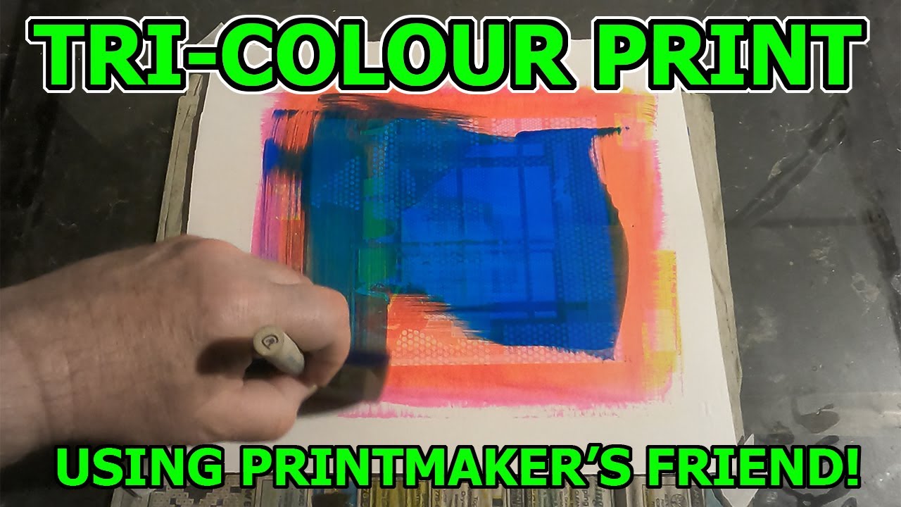 Tri-Colour Print & Printmaker's Friend