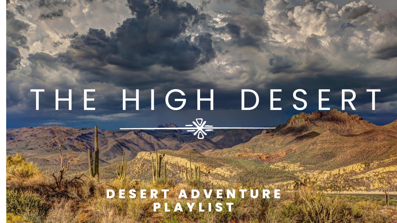 The High Desert - Desert Ambient for Focus & Reflection