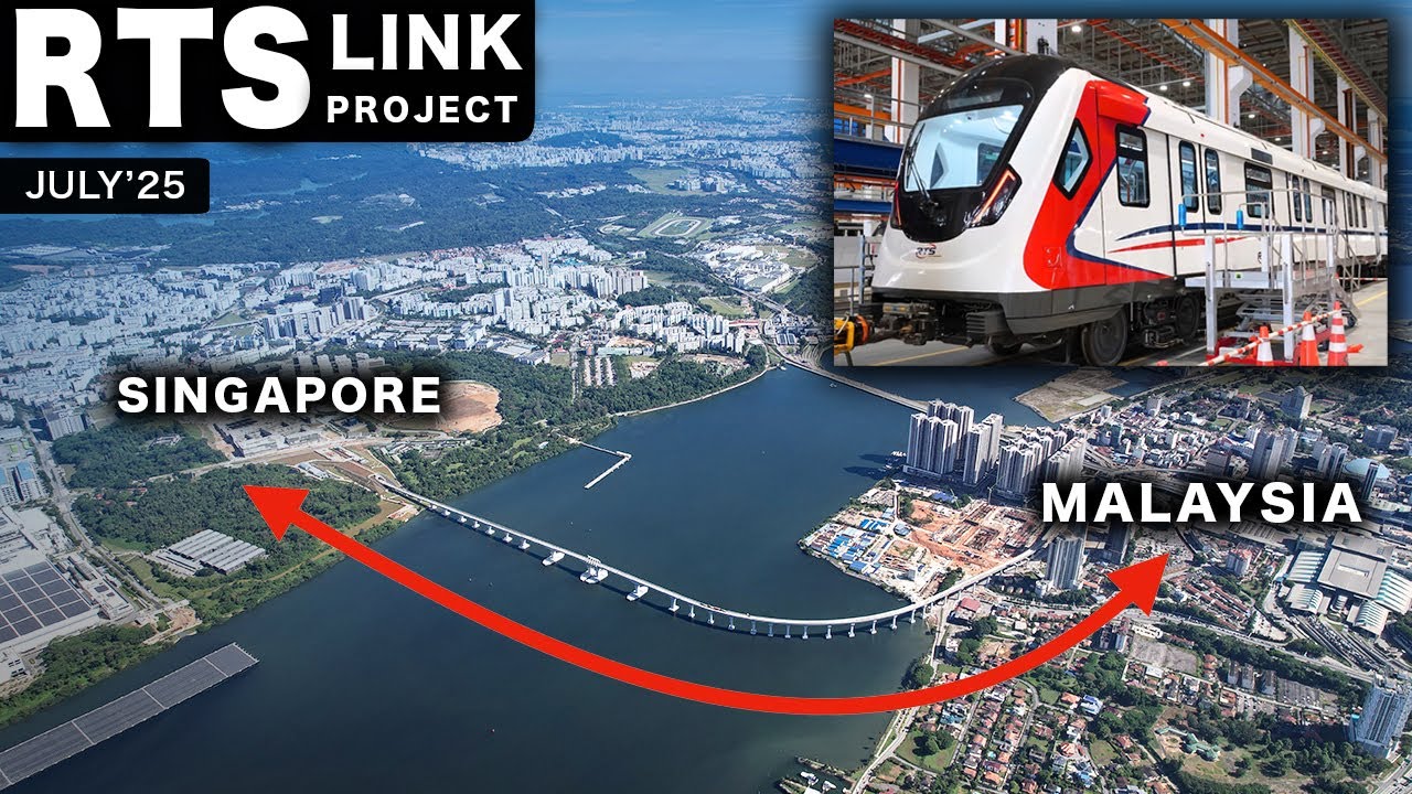 RTS Link Project  (JULY 2025) - Game-Changer for Malaysia & Singapore Cross-Border Travel!