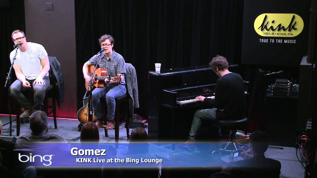 Gomez - See The World (Bing Lounge)