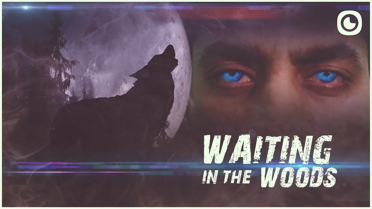 Waiting In The Woods - Teaser | Thriller Story | Still Story | Coming Soon