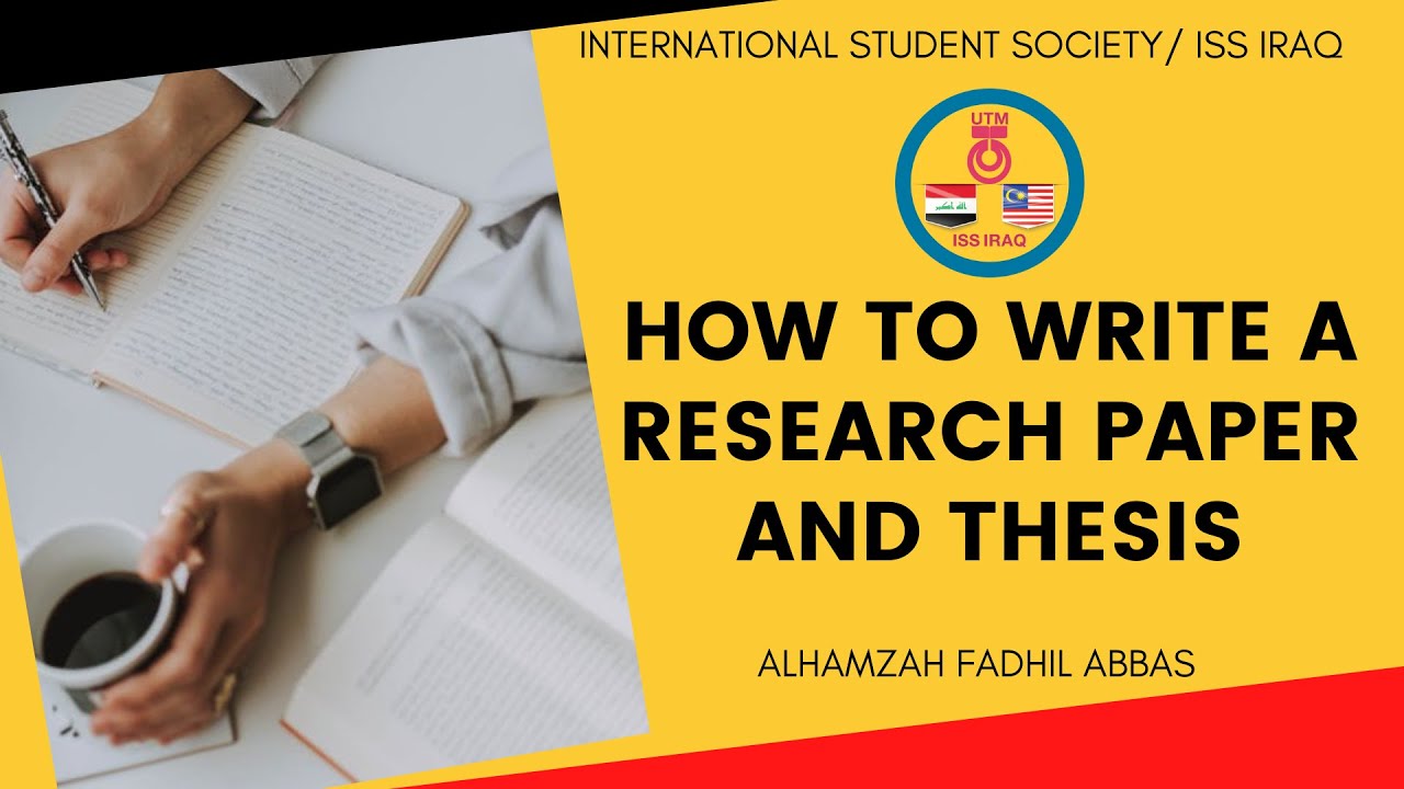HOW TO WRITE A RESEARCH PAPER AND THESIS