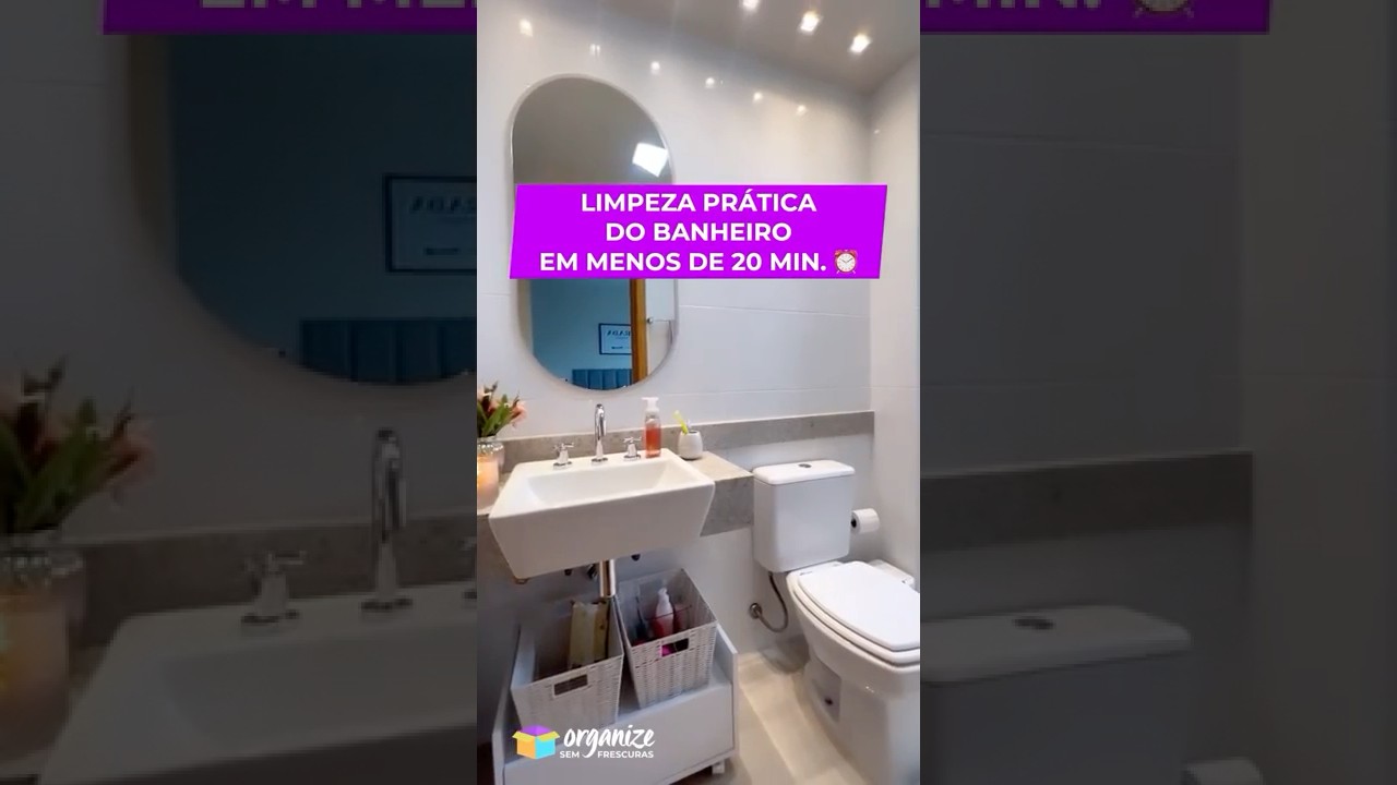 LIMPEZA COMPLETA DO BANHEIRO EM MENOS DE 20 MINUTOS (PASSO A PASSO R&Aacute;PIDO) | OSF Rafa Oliveira