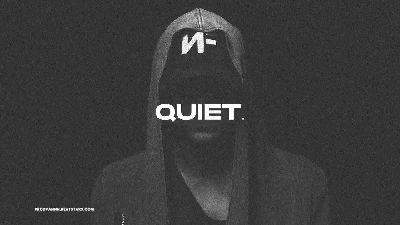 Hard NF Type Beat - QUIET