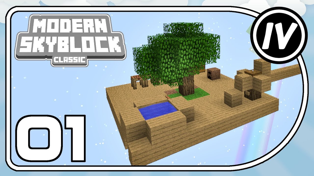Modern Skyblock: Classic - Ep 1 - Intro to the Sky