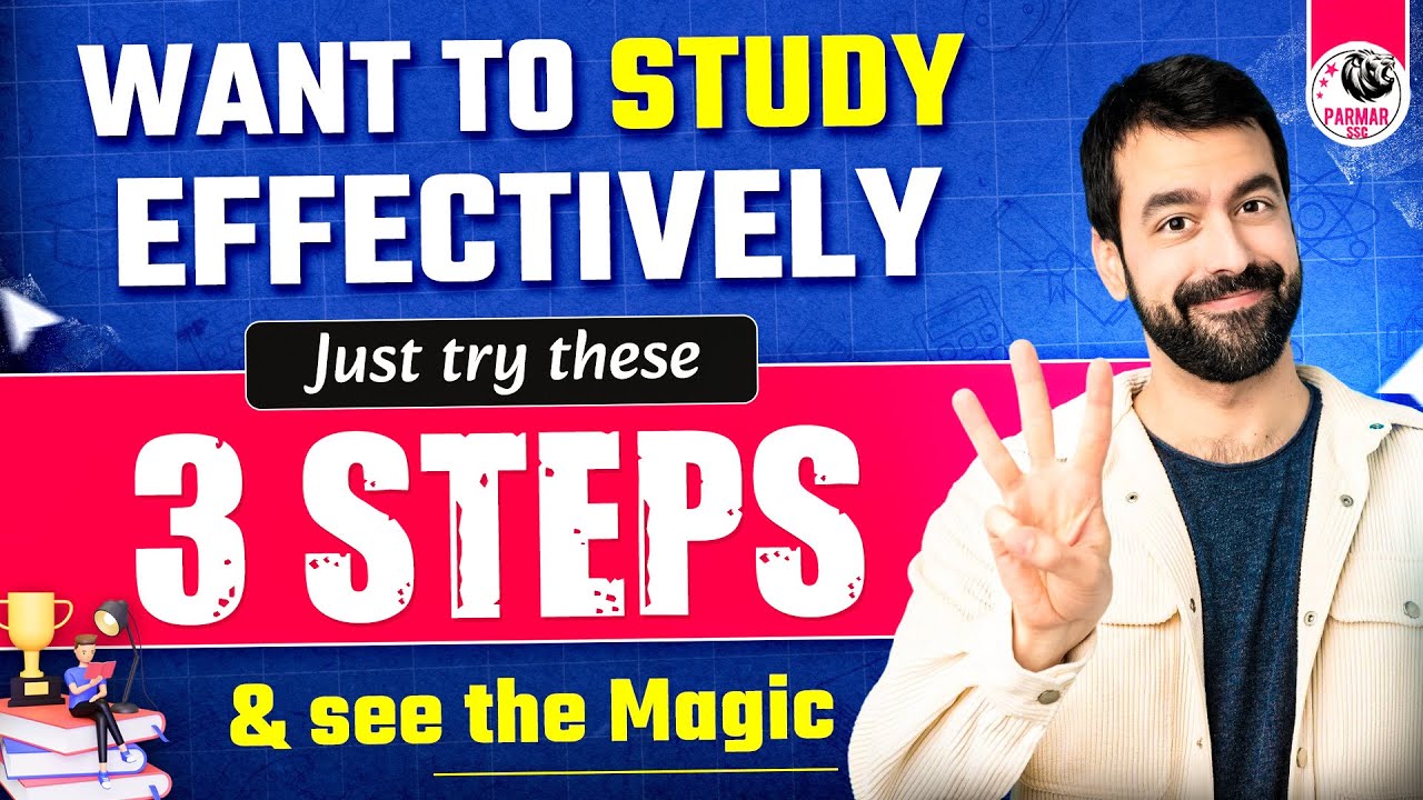 3 MAGIC STEPS TO STUDY EFFECTIVELY | BOOST YOUR PRODUCTIVITY INSTANTANEOUSLY