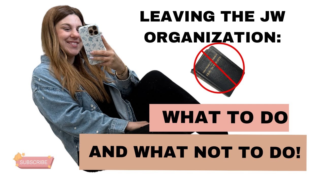 Leaving the JW Organization: Where Do You Go From Here?