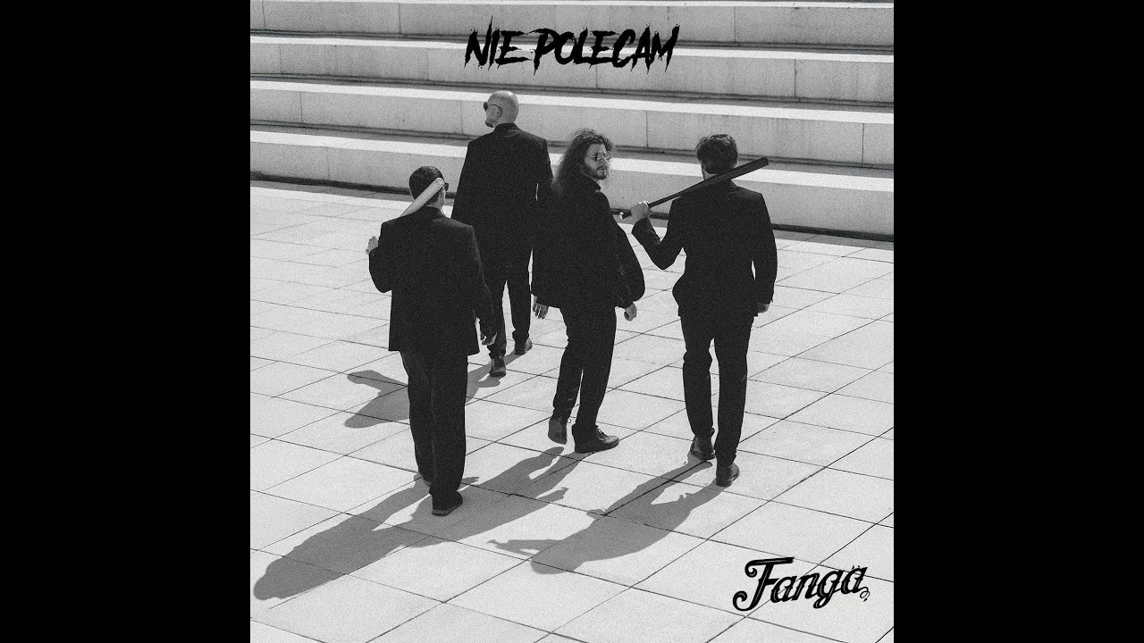FANGA - Nie polecam  (RADIO EDIT)