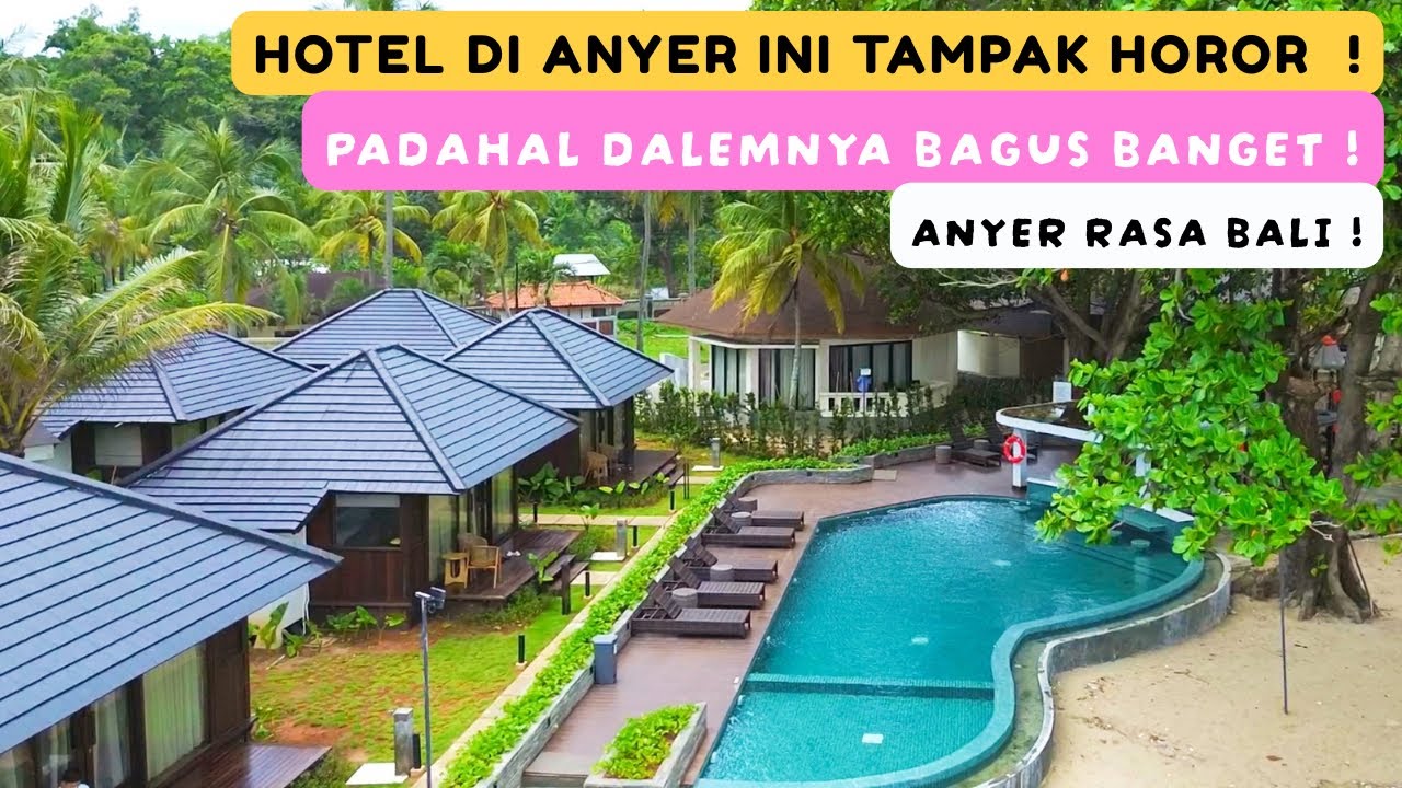 ANYER BAGIAN PREMIUM VILLA PRIVATE BEACH‼️ PATRA HOTEL #jalanjalanekarizal 